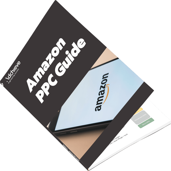 Amazon PPC Guide Adchieve Amazon PPC Guide Adchieve