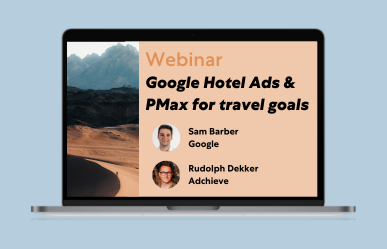 Google Hotel Ads y Performance Max para objetivos de viaje